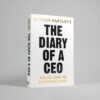 The Diary of a CEO by Steven Bartlett – Life & Business Lessons | Affornix