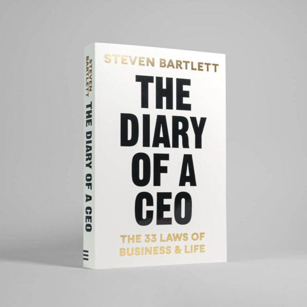 The Diary of a CEO by Steven Bartlett – Life & Business Lessons | Affornix