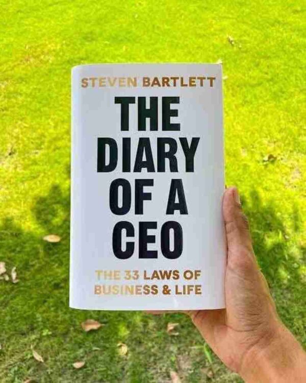 The Diary of a CEO by Steven Bartlett – Life & Business Lessons | Affornix