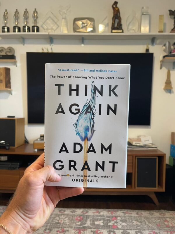 Think Again by Adam Grant – Rethink, Unlearn & Grow | Affornix