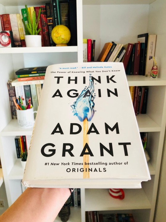 Think Again by Adam Grant – Rethink, Unlearn & Grow | Affornix